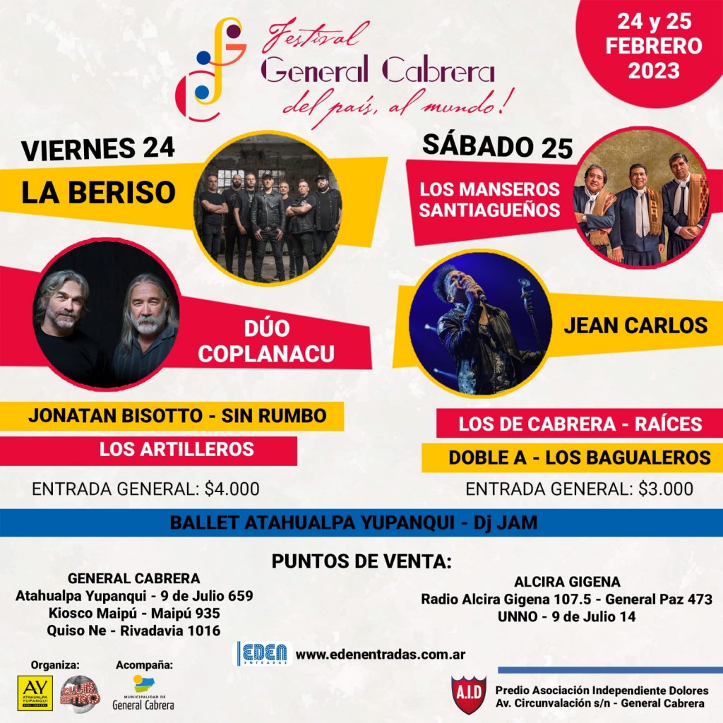 24 y 25 de Febrero, Gran Festival General Cabrera, del país al mundo 